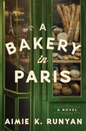 Bakery in Paris - A Novel