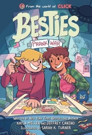 Besties: Prank War - A graphic novel from The World of Click