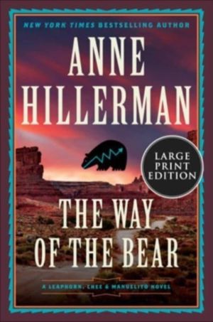 Way of the Bear - A Novel