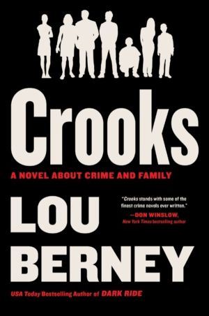 Crooks - A Novel About Crime and Family