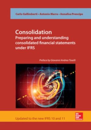 Consolidation. Preparing and Understanding Consolidated Financial Statement