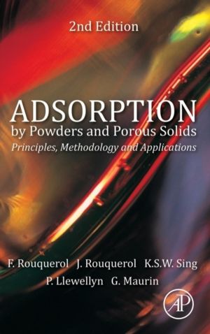Adsorption by Powders and Porous Solids - Principles, Methodology and Appli