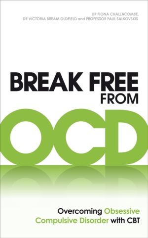 Break Free from OCD - Overcoming Obsessive Compulsive Disorder with CBT
