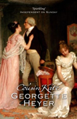 Cousin Kate - Gossip, scandal and an unforgettable Regency romance