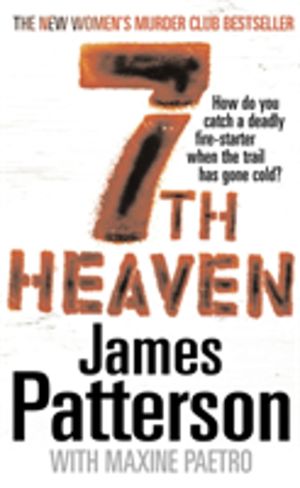 7th Heaven - A deadly fire-starter - and a trail gone cold... (Women's Murd