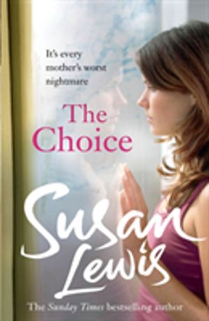 Choice - The captivating suspense novel from the Sunday Times bestselling a