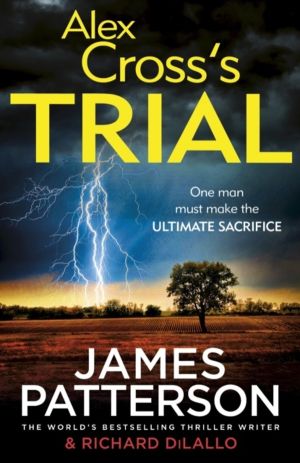 Alex Cross's Trial - (Alex Cross 15)