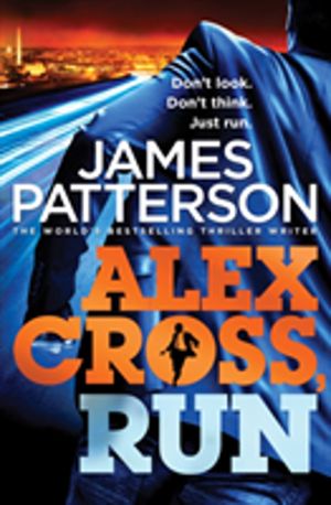 Alex Cross, Run - (Alex Cross 20)