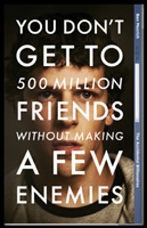 Accidental Billionaires - Sex, Money, Betrayal and the Founding of Facebook