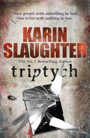 Triptych - The Will Trent Series, Book 1