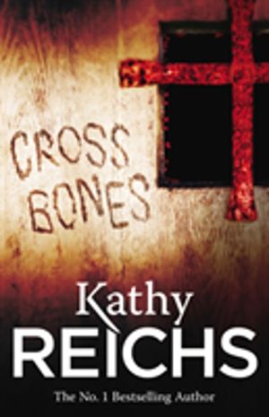 Cross Bones - (Temperance Brennan 8)