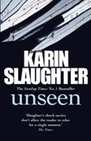 Unseen - The Will Trent, Book 7
