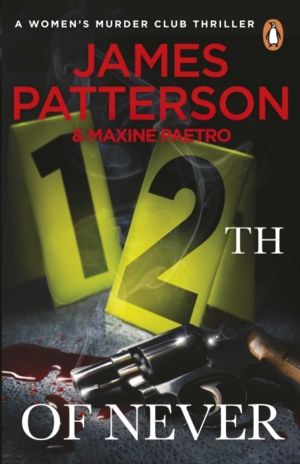 12th of Never - A serial killer awakes... (WomenÔÇÖs Murder Club 12)