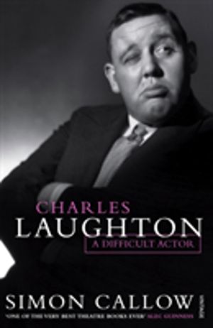 Charles Laughton - A Difficult Actor