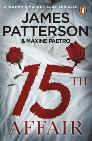 15th Affair - The evidence doesn't lie... (WomenÔÇÖs Murder Club 15)