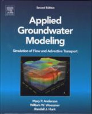 Applied Groundwater Modeling - Simulation of Flow and Advective Transport
