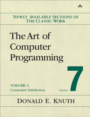 Art of Computer Programming, Volume 4, Fascicle 7, The - Constraint Satisfa