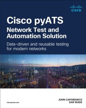 Cisco pyATS ÔÇö Network Test and Automation Solution - Data-driven and reus
