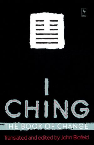 I Ching: The Book Of Change (Reissue)