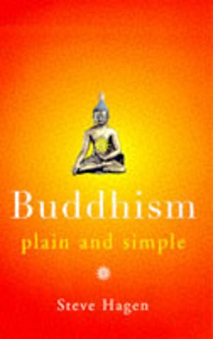 Buddhism Plain and Simple