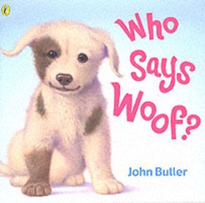 Who Says Woof?