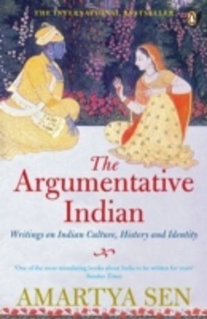 Argumentative Indian - Writings on Indian History, Culture and Identity