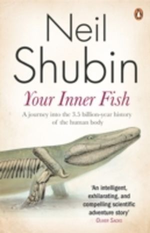 Your Inner Fish - The amazing discovery of our 375-million-year-old ancesto