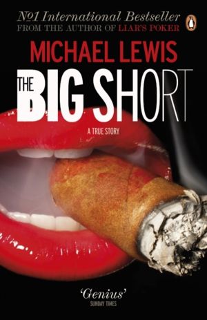Big Short - Inside the Doomsday Machine