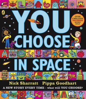 You Choose in Space - A new story every time ÔÇô what will YOU choose?