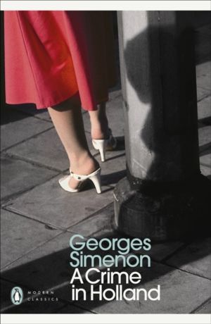 Crime in Holland - Inspector Maigret