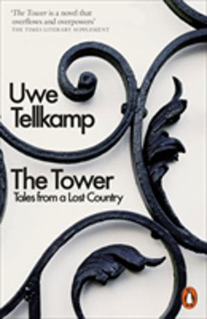 Tower - Tales from a Lost Country