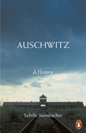 Auschwitz - A History