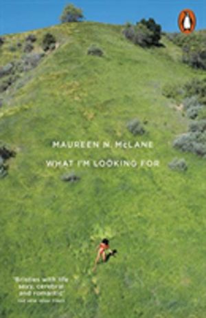 What I'm Looking For - Selected Poems 2005ÔÇô2017