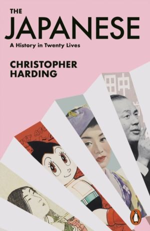 The Japanese - A History in Twenty Lives