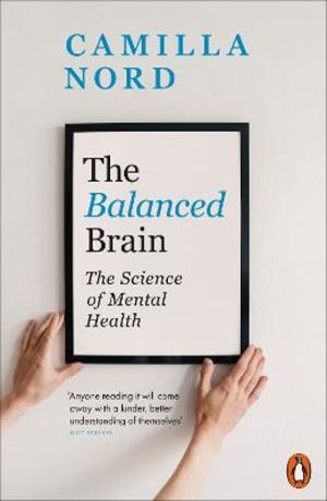 Balanced Brain - The Science of Mental Health
