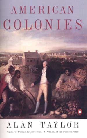 American Colonies - The Settlement of North America to 1800