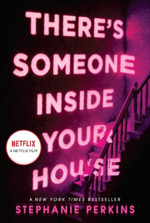 There'S Someone Inside Your House