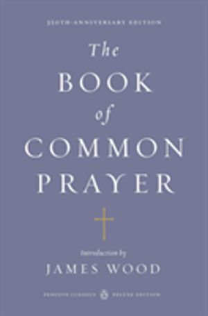 Book of Common Prayer (Penguin Classics Deluxe Edition)