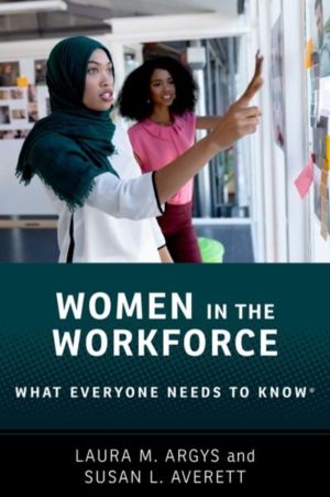Women in the Workforce - What Everyone Needs to Know «