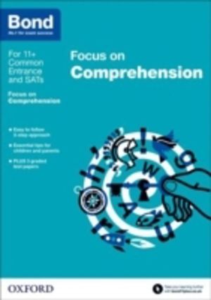 Bond 11+: English: Focus on Comprehension (for GL Assessment & other 11 plu