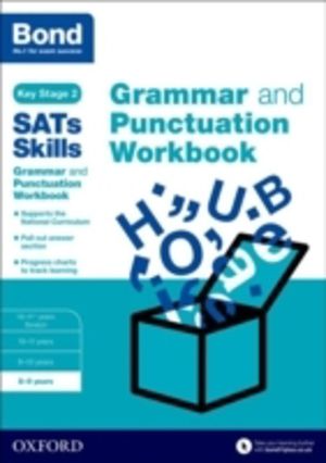 Bond SATs Skills: Grammar and Punctuation Workbook - 8-9 years