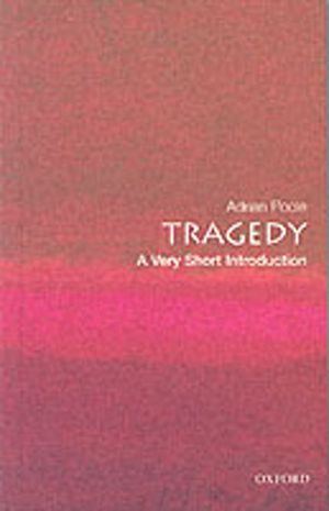 Tragedy - A Very Short Introduction