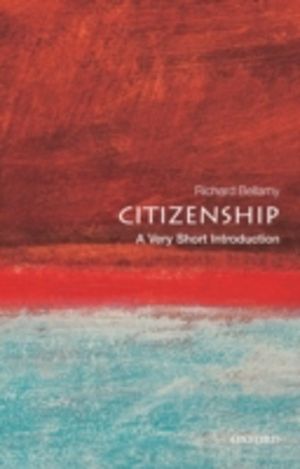 Citizenship - A Very Short Introduction