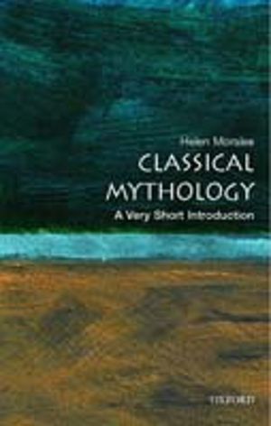 Classical Mythology - A Very Short Introduction