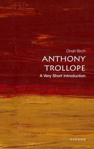 Anthony Trollope - A Very Short Introduction