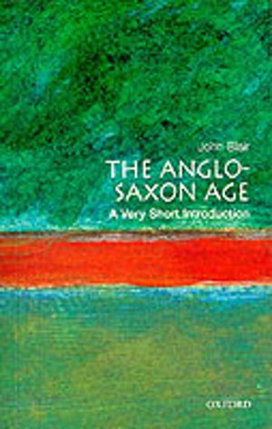 Anglo-Saxon Age - A Very Short Introduction