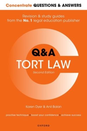 Concentrate Questions and Answers Tort Law - Law Q&A Revision and Study Gui