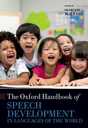 Oxford Handbook of Speech Development in Languages of the World