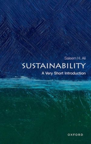 Sustainability - A Very Short Introduction