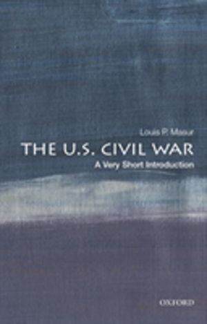 U.S. Civil War - A Very Short Introduction